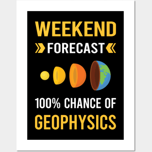 Weekend Forecast Geophysics Geophysicist Posters and Art